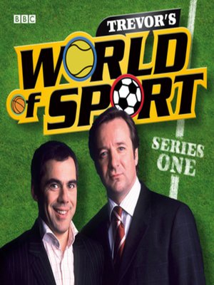 cover image of Trevor's World of Sport  Series 1